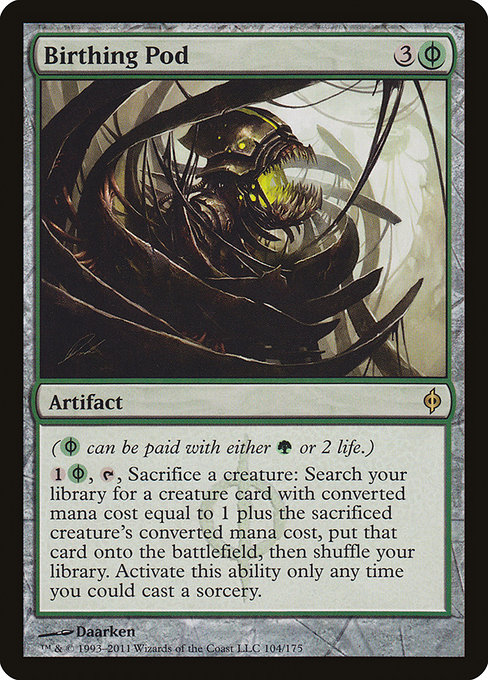 Birthing Pod (New Phyrexia #104)