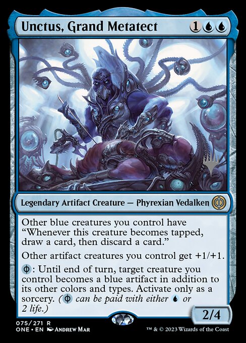 Unctus, Grand Metatect (Phyrexia: All Will Be One Promos #75p)