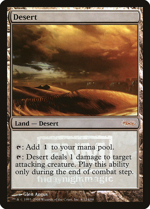 Desert (Friday Night Magic 2008 #8)