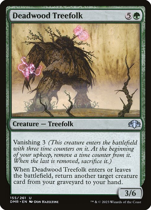 Deadwood Treefolk (Dominaria Remastered #155)