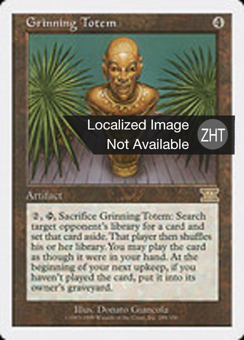 Grinning Totem (Classic Sixth Edition #288)