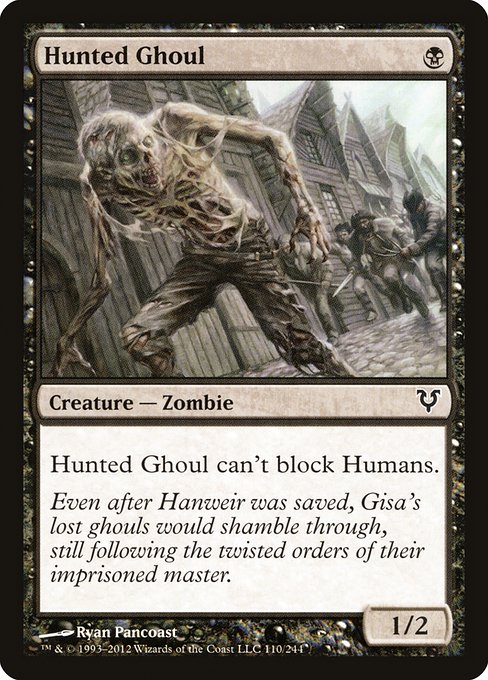 Hunted Ghoul (Avacyn Restored #110)