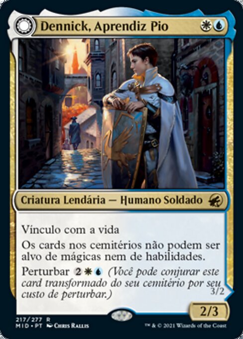 Dennick, Aprendiz Pio