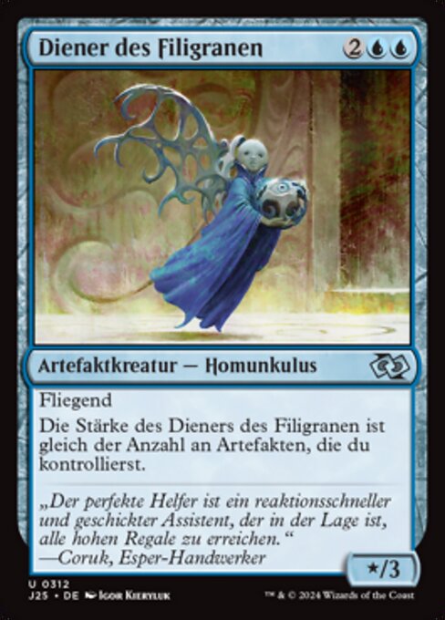 Diener des Filigranen