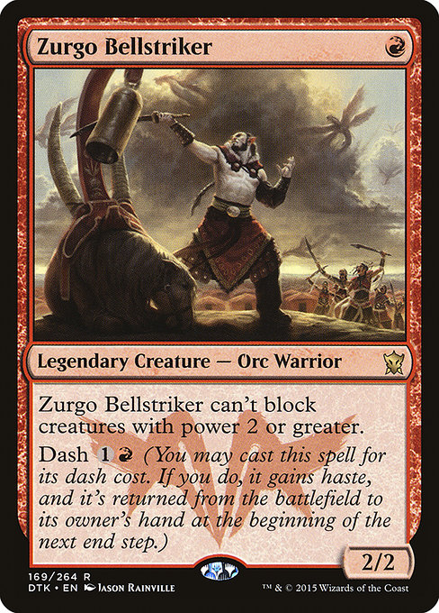 Zurgo Bellstriker (Dragons of Tarkir #169)