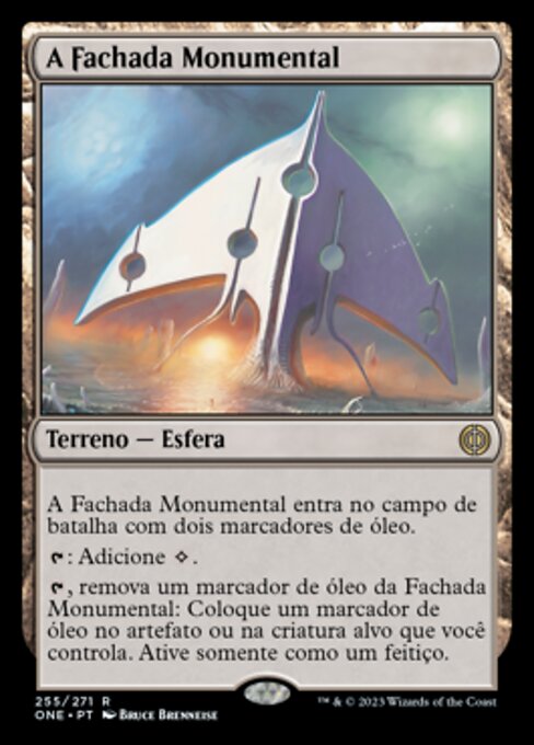 The Monumental Facade (Phyrexia: All Will Be One #255)