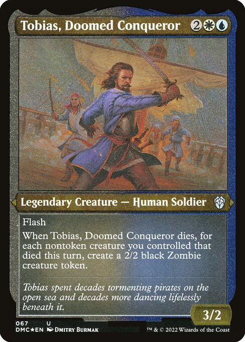 Tobias, Doomed Conqueror card image