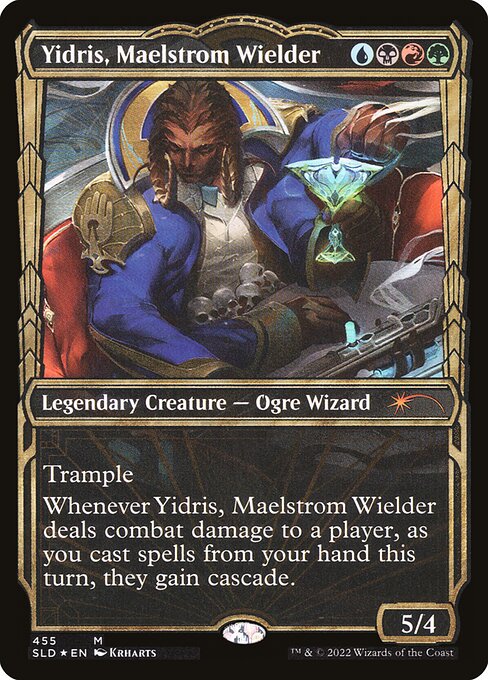 Yidris, Maelstrom Wielder (sld) 455