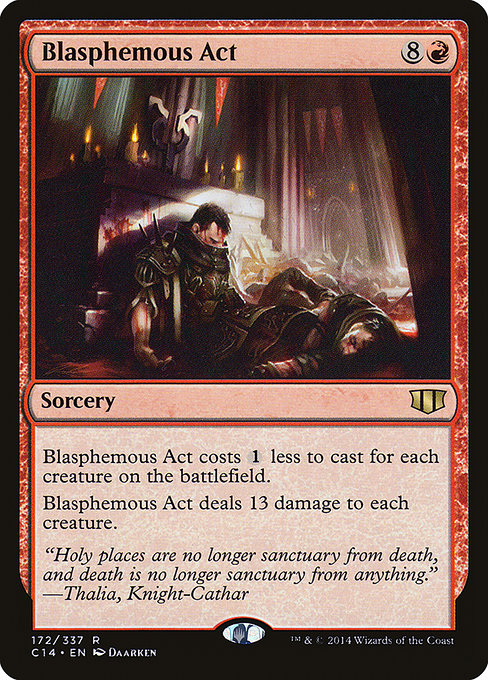Blasphemous Act (Commander 2014 #172)