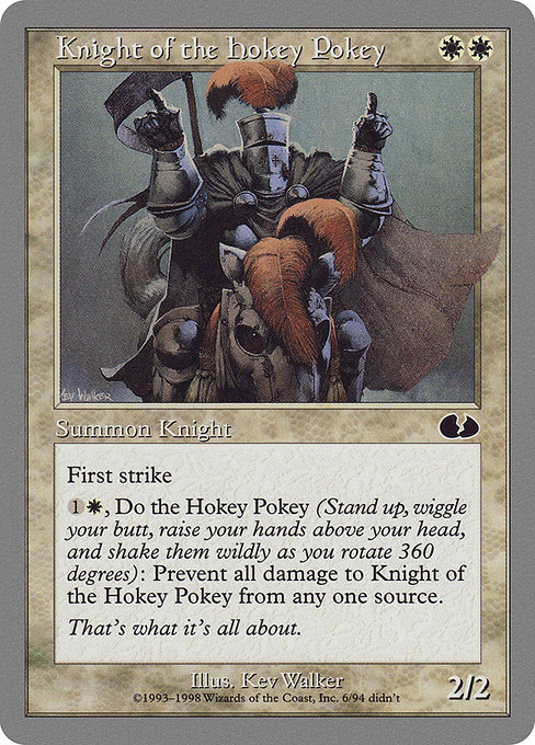 Knight of the Hokey Pokey (UGL)