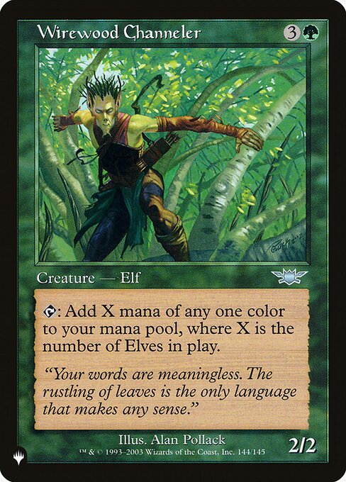 Wirewood Channeler (The List #LGN-144)