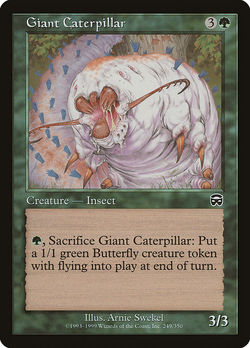 Giant Caterpillar (Mercadian Masques #249)