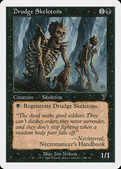 Drudge Skeletons (Seventh Edition #130)