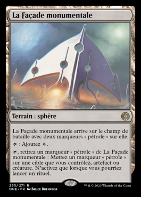 The Monumental Facade (Phyrexia: All Will Be One #255)