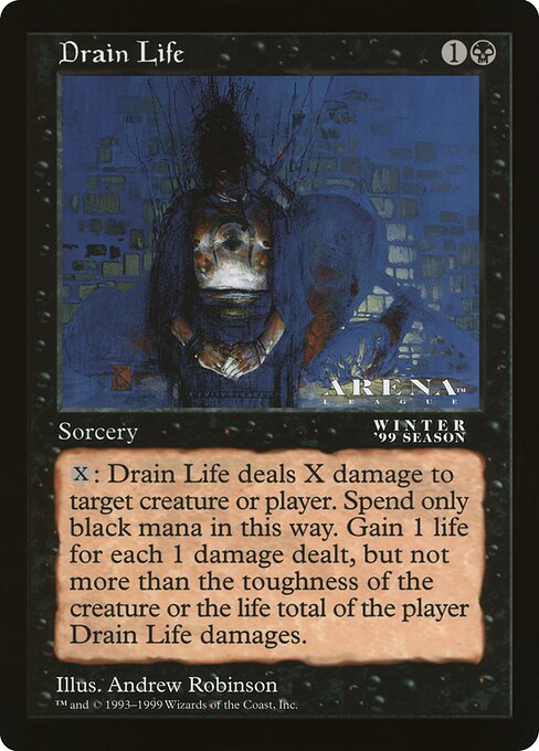 Drain Life (Oversized League Prizes #67)