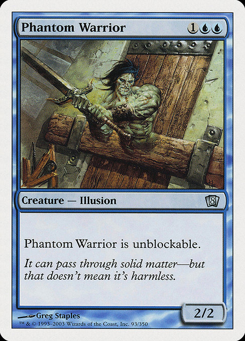 Phantom Warrior (Eighth Edition #93)