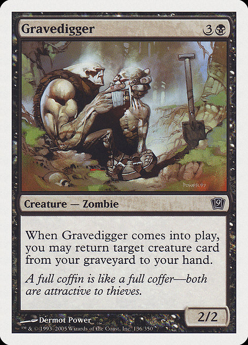 Gravedigger (Ninth Edition #136)