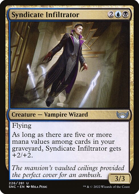 Syndicate Infiltrator (Streets of New Capenna #226)