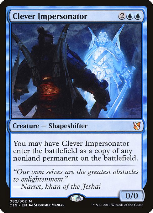 Clever Impersonator (Commander 2019 #82)