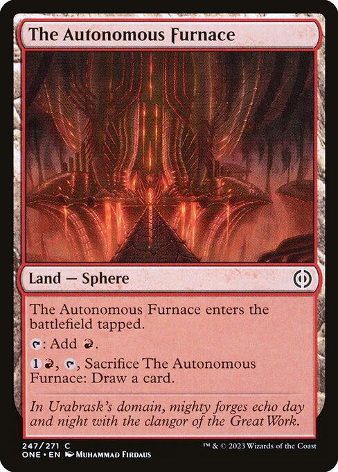 The Autonomous Furnace (Phyrexia: All Will Be One #247)