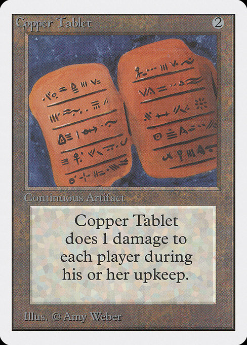 Copper Tablet (Unlimited Edition #239)