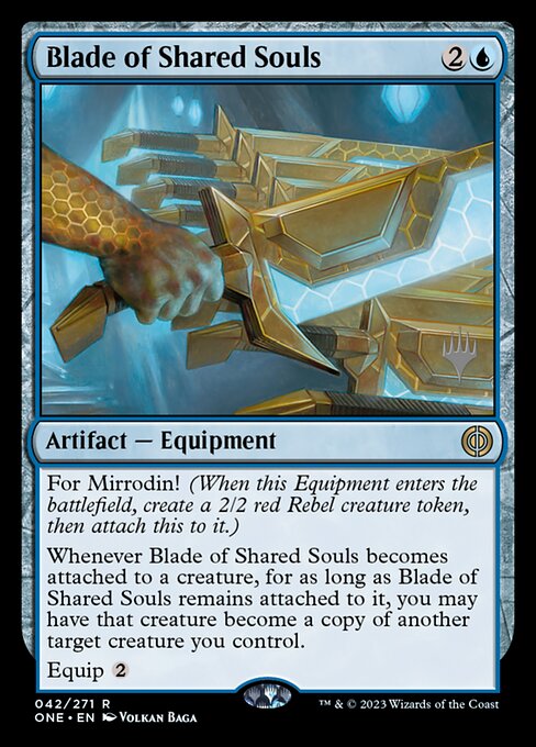 Blade of Shared Souls (Promo Pack: Phyrexia: All Will Be One)