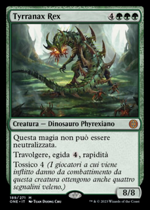 Tyrranax Rex (Phyrexia: All Will Be One #189)