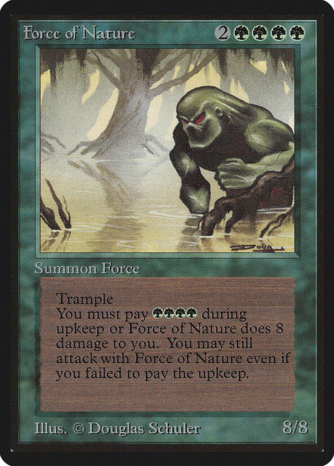 Force of Nature (Limited Edition Beta #195)