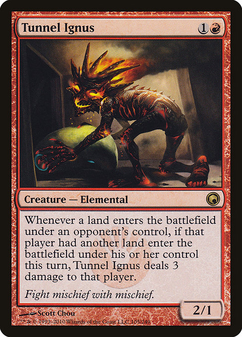 Tunnel Ignus (Scars of Mirrodin #105)