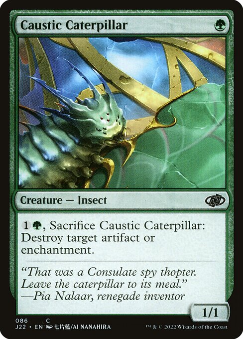 Caustic Caterpillar (j22) 86