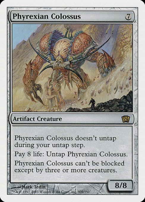 Phyrexian Colossus (Eighth Edition #309)