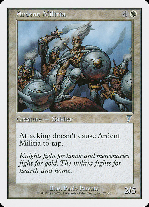Ardent Militia (Seventh Edition #2)
