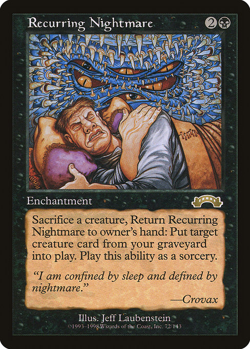 Recurring Nightmare [Exodus]  Recurring nightmares, Magic the gathering  cards, Nightmare
