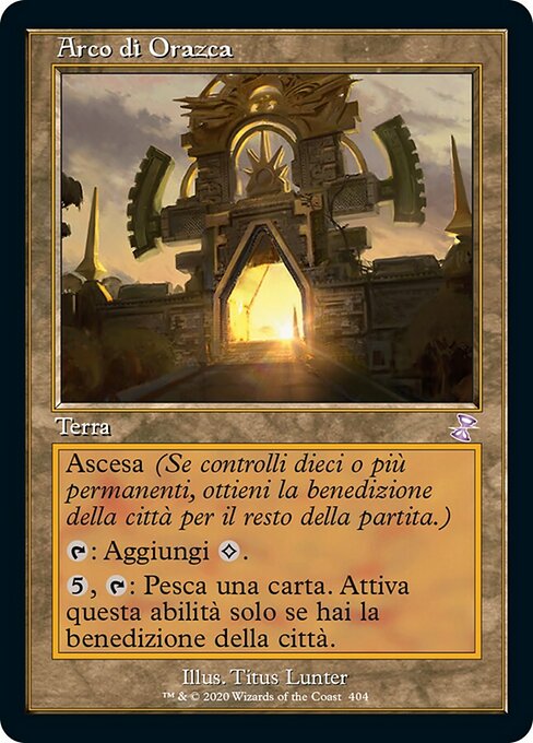 Arch of Orazca (Time Spiral Remastered #404)
