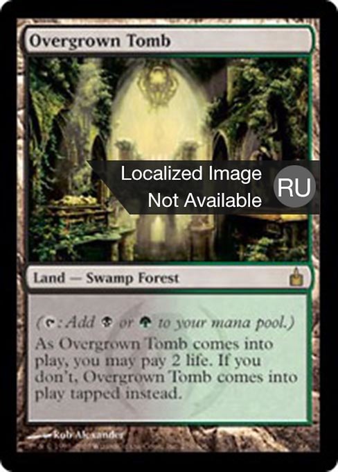 Overgrown Tomb (Ravnica: City of Guilds #279)