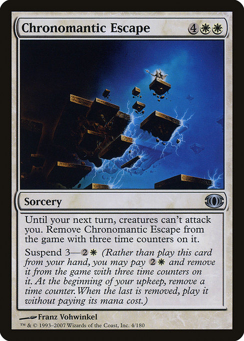Chronomantic Escape (fut) 4 Chronomantic Escape (fut) 4