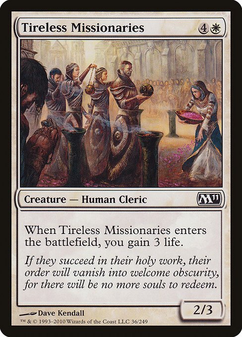 Tireless Missionaries (Magic 2011 #36)