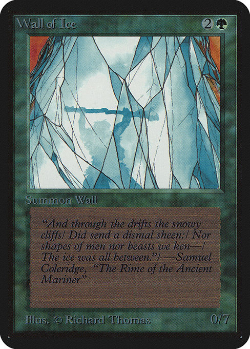Wall of Ice (Limited Edition Alpha #224)