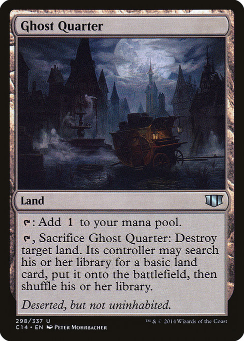Ghost Quarter (Commander 2014 #298)