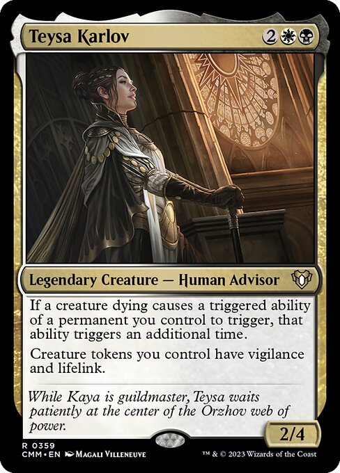 Teysa Karlov (Commander Masters #359)