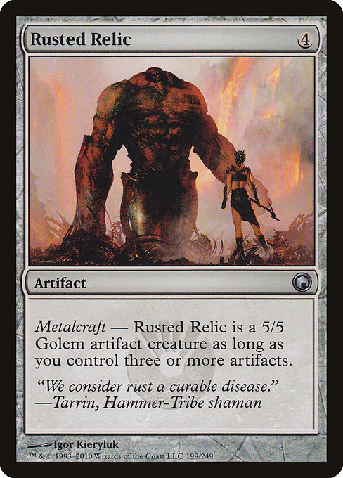 Rusted Relic (Scars of Mirrodin #199)