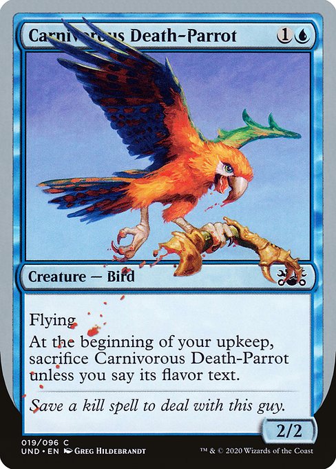Carnivorous Death-Parrot (Unsanctioned #19)
