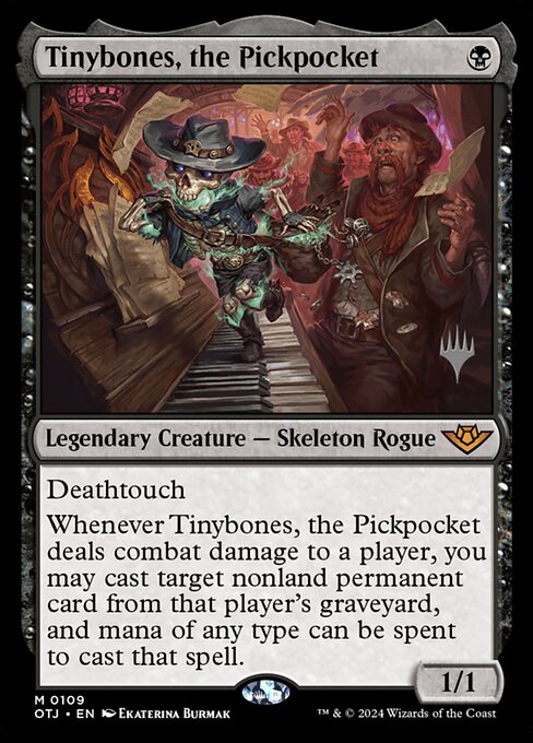 Tinybones, the Pickpocket (Outlaws of Thunder Junction Promos #109p)