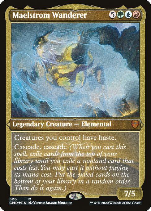 Maelstrom Wanderer (Commander Legends #526)