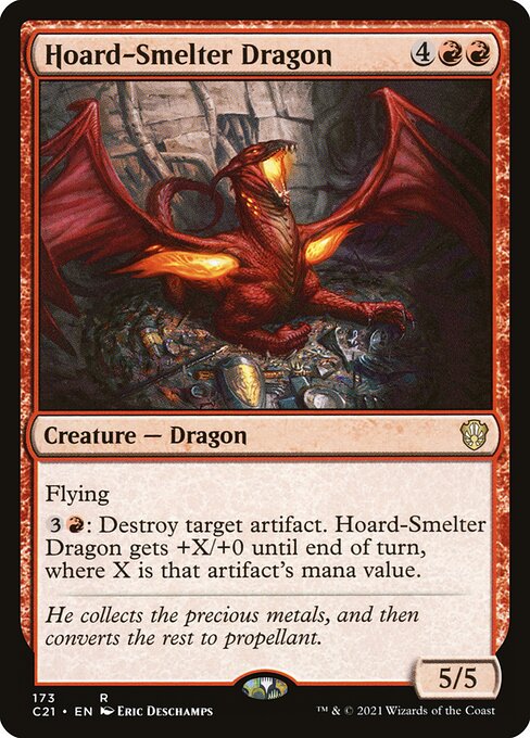 Hoard-Smelter Dragon (C21)