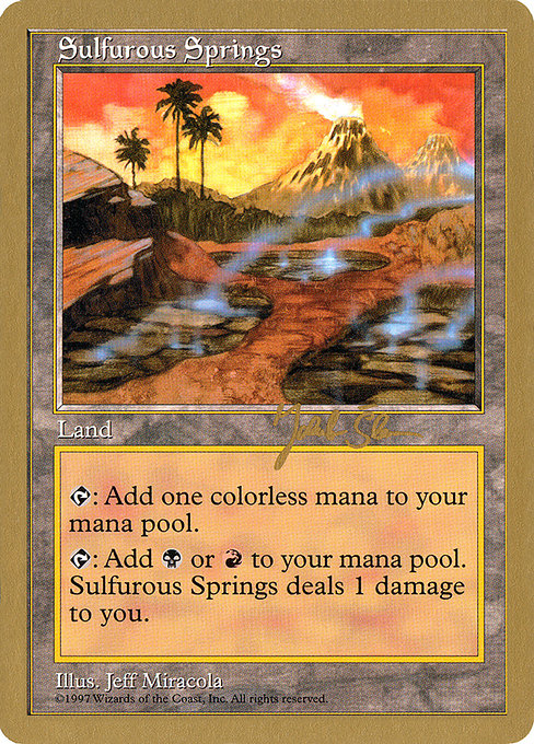Sulfurous Springs (World Championship Decks 1997 #js424)