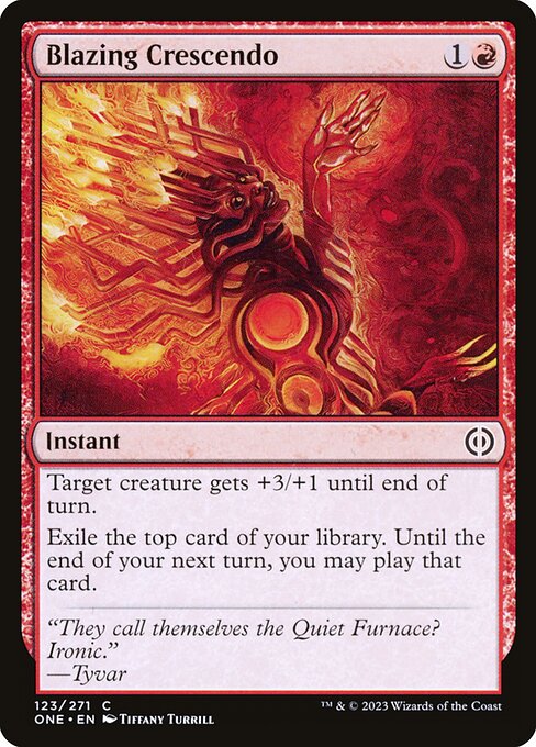 Blazing Crescendo (Foil Phyrexia: All Will Be One)