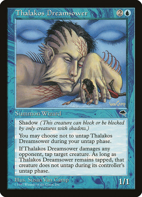Thalakos Dreamsower (Tempest #92)