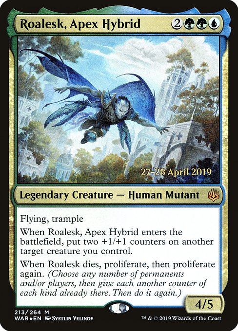 Roalesk, Apex Hybrid (War of the Spark Promos #213s)