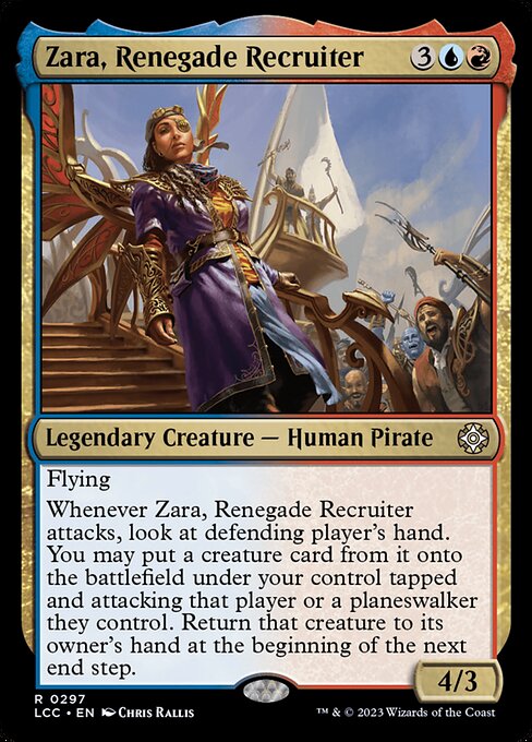 Zara, Renegade Recruiter (The Lost Caverns of Ixalan Commander #297)